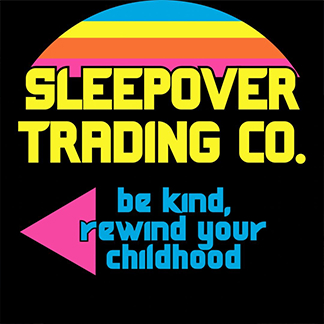 Sleepover Trading Co. in 